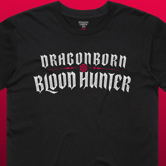 Dragonborn Blood Hunter T - Shirt – Dungeons & Dragons Inspired RPG Apparel - Stealth Check Co