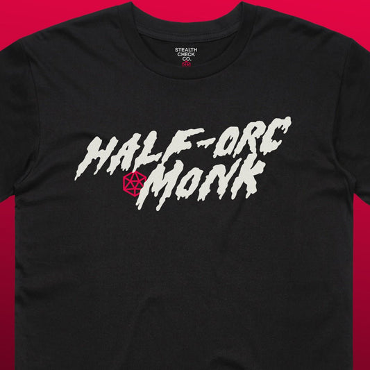 Half - Orc Monk T - Shirt - Dungeons & Dragons Inspired RPG Apparel - Stealth Check Co