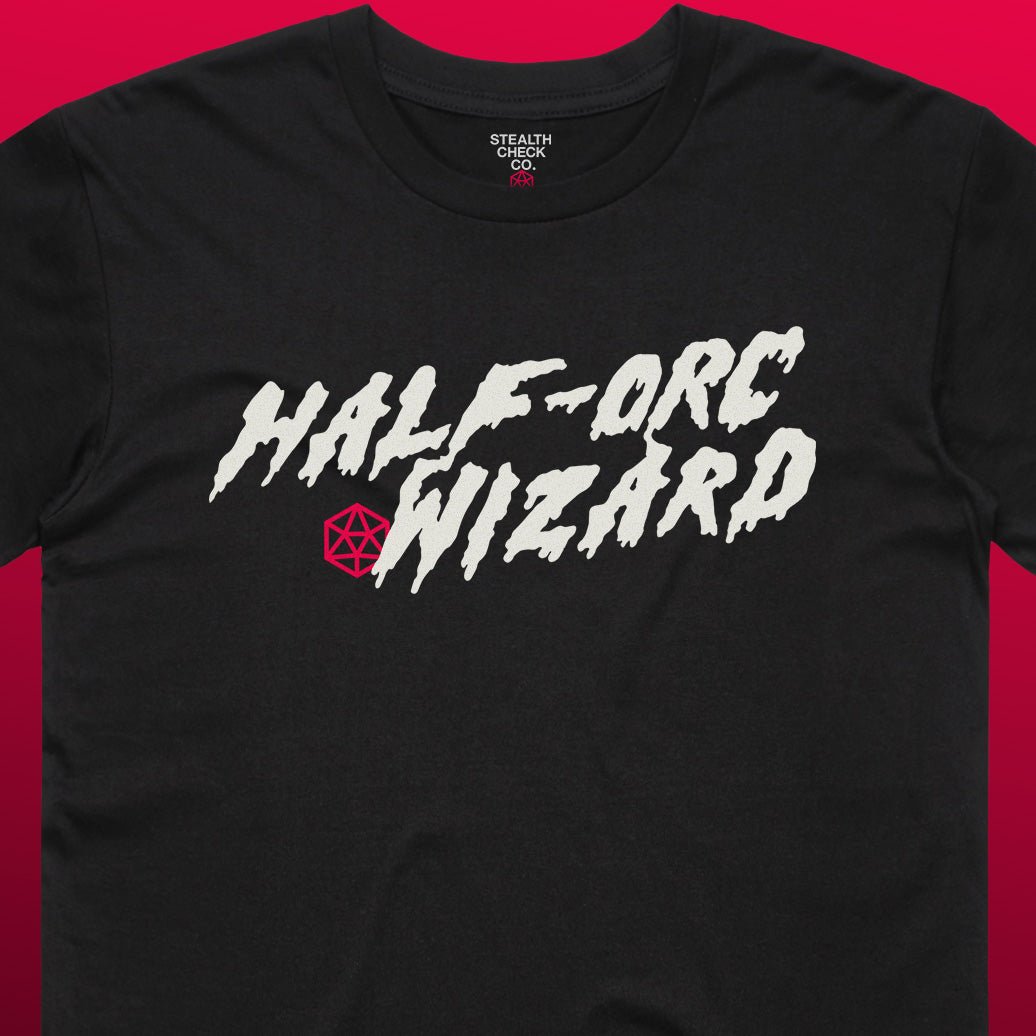 Half - Orc Wizard T - Shirt - Dungeons & Dragons Inspired RPG Apparel - Stealth Check Co